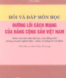 Ebook Hỏi và đáp môn học Đường lối cách mạng của ĐCS Việt Nam - NXB Chính trị Quốc gia
