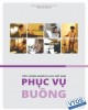 Ebook Tiêu chuẩn nghề Du lịch Việt Nam - Phục vụ buồng: Phần 2