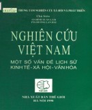 Ebook Nghiên cứu Việt Nam - Một số vấn đề lịch sử, kinh tế, xã hội, văn hóa: Phần 1