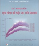 Ebook Lý thuyết tạo hình bề mặt chi tiết quang: Phần 1 - Nguyễn Trọng Hùng
