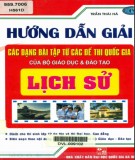 Ebook Hướng dẫn giải các dạng bài tập từ các đề thi Quốc gia Lịch sử: Phần 1 - Trần Thái Hà