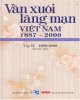 Ebook Văn xuôi lãng mạn Việt Nam 1887-2000 (Tập II - 1933-1945: Quyển 4): Phần 2
