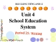 Bài giảng Tiếng Anh 12 unit 4: School education system - Writing