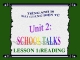 Bài giảng Tiếng Anh 10 Unit 2: School talks - Reading