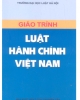 Ebook Giáo trình Luật hành chính Việt Nam