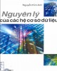 Ebook Nguyên lý của các hệ cơ sở dữ liệu: Phần 1 - Nguyễn Kim Anh