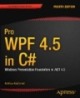 Ebook Pro WPF 4.5 in C#: Windows presentation foundation in .NET 4.5 - Part 1 (Fourth edition)