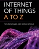 Ebook Internet of things A to Z: Technologies and application