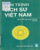 Ebook Tiến trình lịch sử Việt Nam: Phần 1 - Nguyễn Quang Ngọc (Chủ biên)