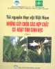 Ebook Tài nguyên thực vật Việt Nam - Những cây chứa các hợp chất có hoạt tính sinh học: Tập 1 (Phần 2) - GS.TS. Lã Đình Mỡi (chủ biên)