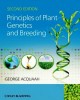 Ebook Principles of plant genetics and breeding (Second edition): Part 1