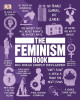 Ebook The Feminism Book: Big ideas simply explained - Part 1
