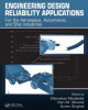Ebook Engineering design reliability applications: For the aerospace, automotive, and ship industries - Part 2