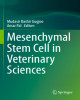 Ebook Mesenchymal stem cell in veterinary sciences: Part 2