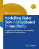 Ebook Modelling water flow in unsaturated porous media: Accounting for nonlinear permeability and material heterogeneity