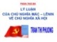 Bài giảng Sứ mệnh lịch sử của giai cấp công nhân và cách mạng xã hội chủ nghĩa