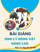 Bài giảng Sinh lý động vật nâng cao: Phần 1 - PGS. TS. Nguyễn Bá Mùi