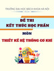 Đề thi kết thúc học phần môn Thiết kế hệ thống cơ khí năm 2025-2026