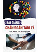 Bài giảng Chẩn đoán tâm lý: Chương 4 - Phan Thị Mai Quyên