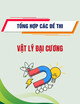 Tổng hợp các đề thi Vật lý đại cương
