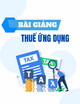 Bài giảng Thuế ứng dụng - Chương 1: Đại cương về thuế