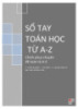Sổ tay Toán học từ A-Z: Chinh phục chuyên đề Toán từ A-Z