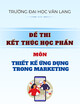 Đề thi kết thúc học phần học kì 2 môn Thiết kế ứng dụng trong marketing năm 2024-2025