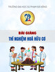 Bài giảng Thí nghiệm hoá hữu cơ