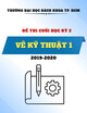 Đề thi cuối học kỳ 2 năm học 2019-2020 môn Vẽ kỹ thuật 1