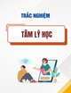 Trắc nghiệm môn Tâm lý học