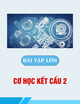 Bài tập lớn Cơ học kết cấu 2